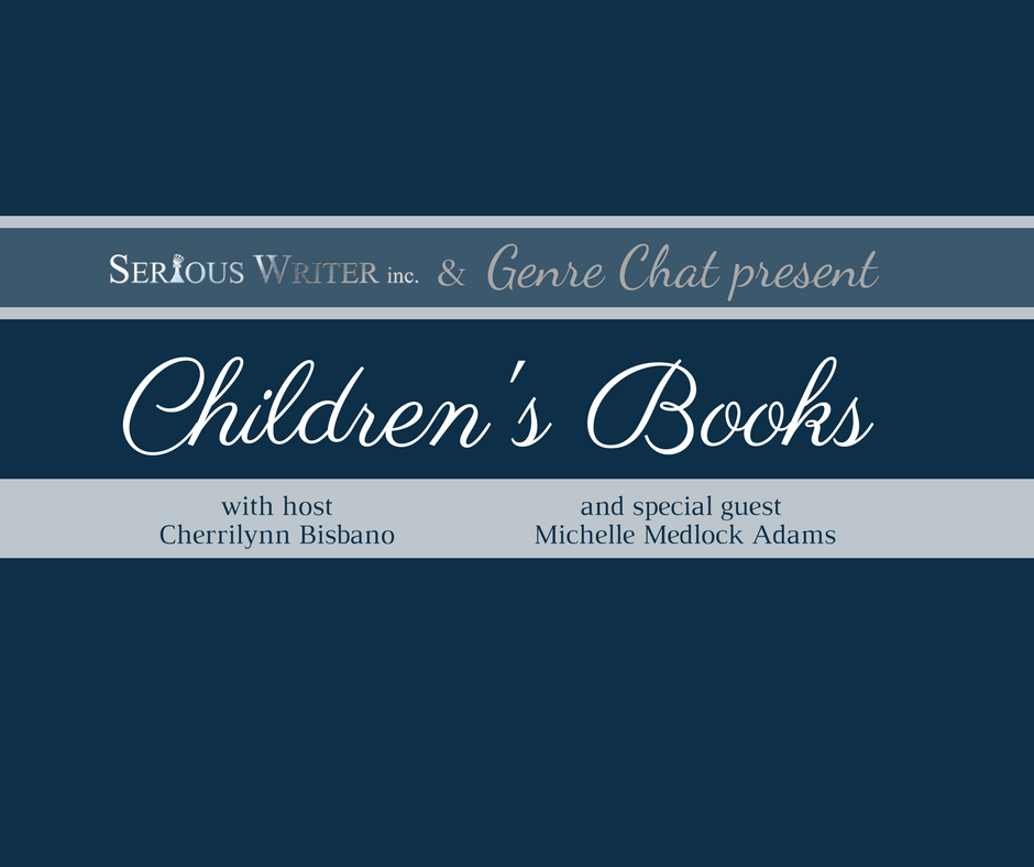 Children’s Books with Michelle Medlock Adams