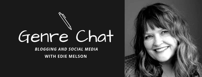 Genre Chat – Edie Melson – Blogging and Social Media